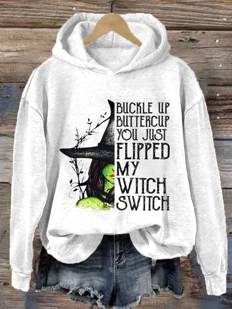 Women's Halloween Buckle Up Buttercup You Just Flipped My Witch Switch Print Casual Hoodie