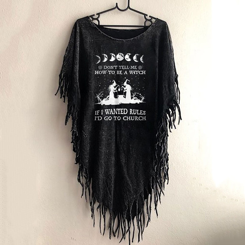 Women's Halloween Don't Tell Me How To Be A Witch Fringed Top