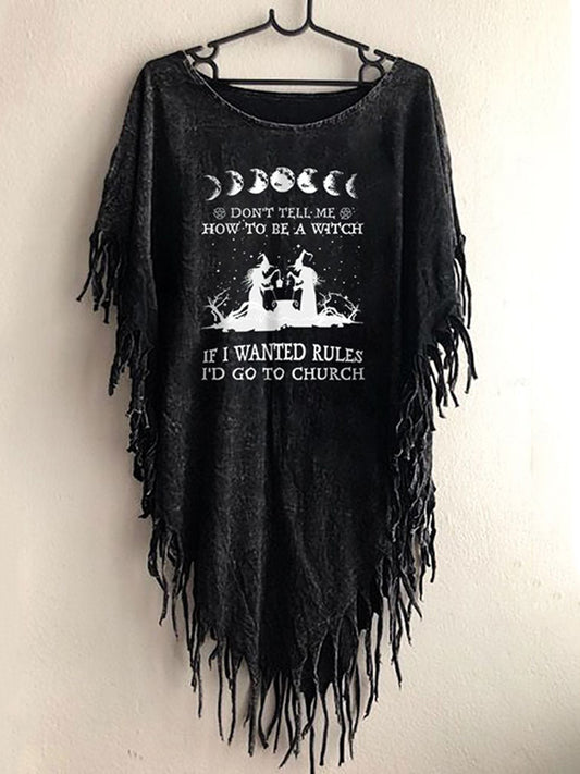 Women's Halloween Don't Tell Me How To Be A Witch Fringed Top